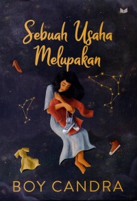 Image of Sebuah Usaha Melupakan