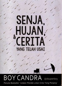 Image of Senja, Hujan & Cerita