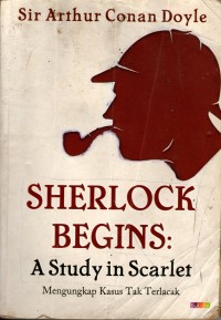Image of Sherlock Begins : A Study in Scarlet