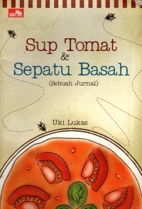 Image of Sup Tomat & Sepatu Basah
