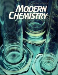 Teacher's Edition : MODERN CHEMISTRY