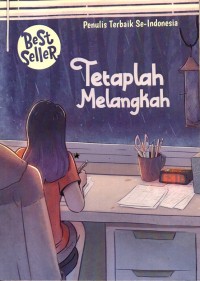 Tetaplah Melangkah