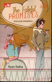 Image of The fateful promises : Janji yang ditakdirkan