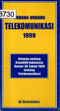 Image of Undang-undang Telekomnukasi 1999