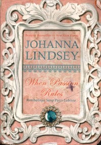 Image of When Passion Rules - Kembalinya Sang Putri Lubinia