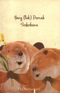 Image of Yang (tak) Pernah Sederhana
