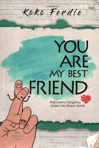 You Are My Best Friend