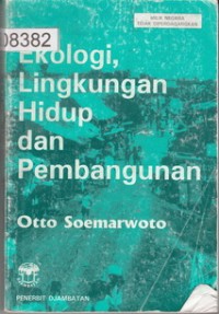 Ekologi Lingkungan Hidup dan Pembangunan