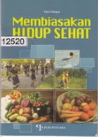 Image of Membiasakan Hidup Sehat