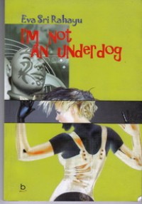 Image of I'm Not An Underdog