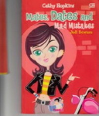 Image of Mates,Dates and Mad Mistakes