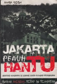 Jakarta Penuh Hantu