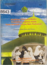 kegiatan Ekstrakurikuler Pendidikan Agama Islam Pada Sekolah Umum Dan Madrasah