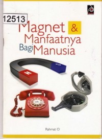 Magnet dan Manfaatnya Bagi Manusia