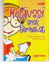 Image of Motivasi Anak Terhebat
