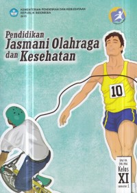 Pendidikan Jasmani Olahraga dan Kesehatan XI Semester 1 (2016)