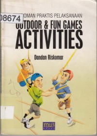 Outdor & Fun Activities