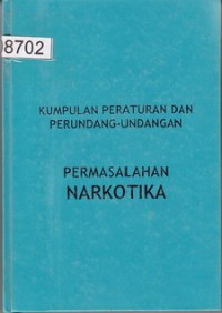 Kumpulan Peraturan dan Perundang Undangan