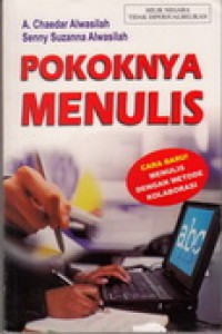 Pokoknya Menulis