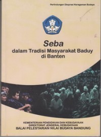 Image of Seba dalam Tradisi Masyarakat Baduy di Banten