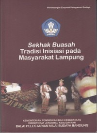 Image of Sekhak Buasah Tradisi Inisisi Pada Masyarakat Lampung