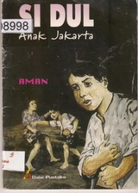 Image of Si Dul Anak Jakarta