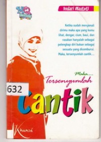 Tersenyumlah Cantik