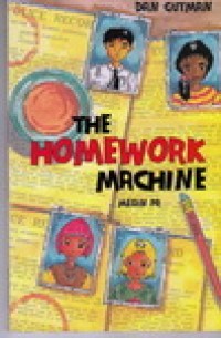 The Homework Machine