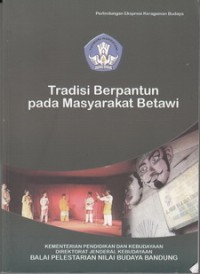 Tradisi Berpantun Masyarakat Betawi