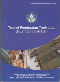 Image of Tradisi Pembuatan Tapis Inuh di Lampung Selatan